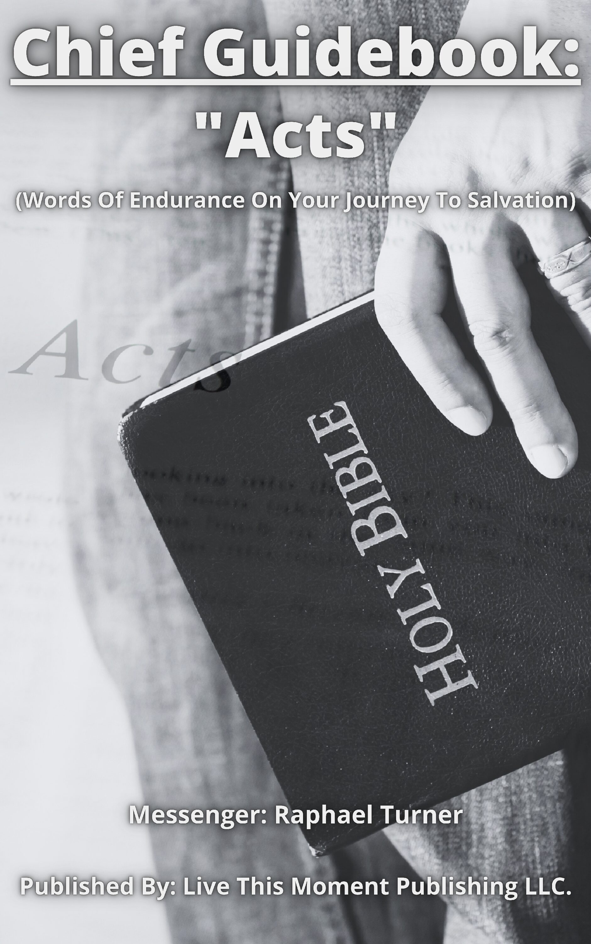 Chief Guidebook: "Acts" (EBOOK)