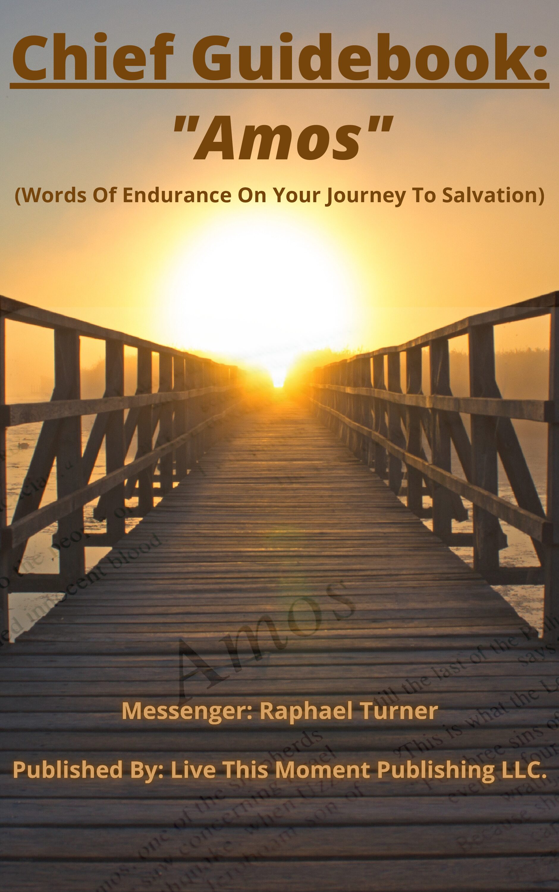 Chief Guidebook: "Amos" (EBOOK)