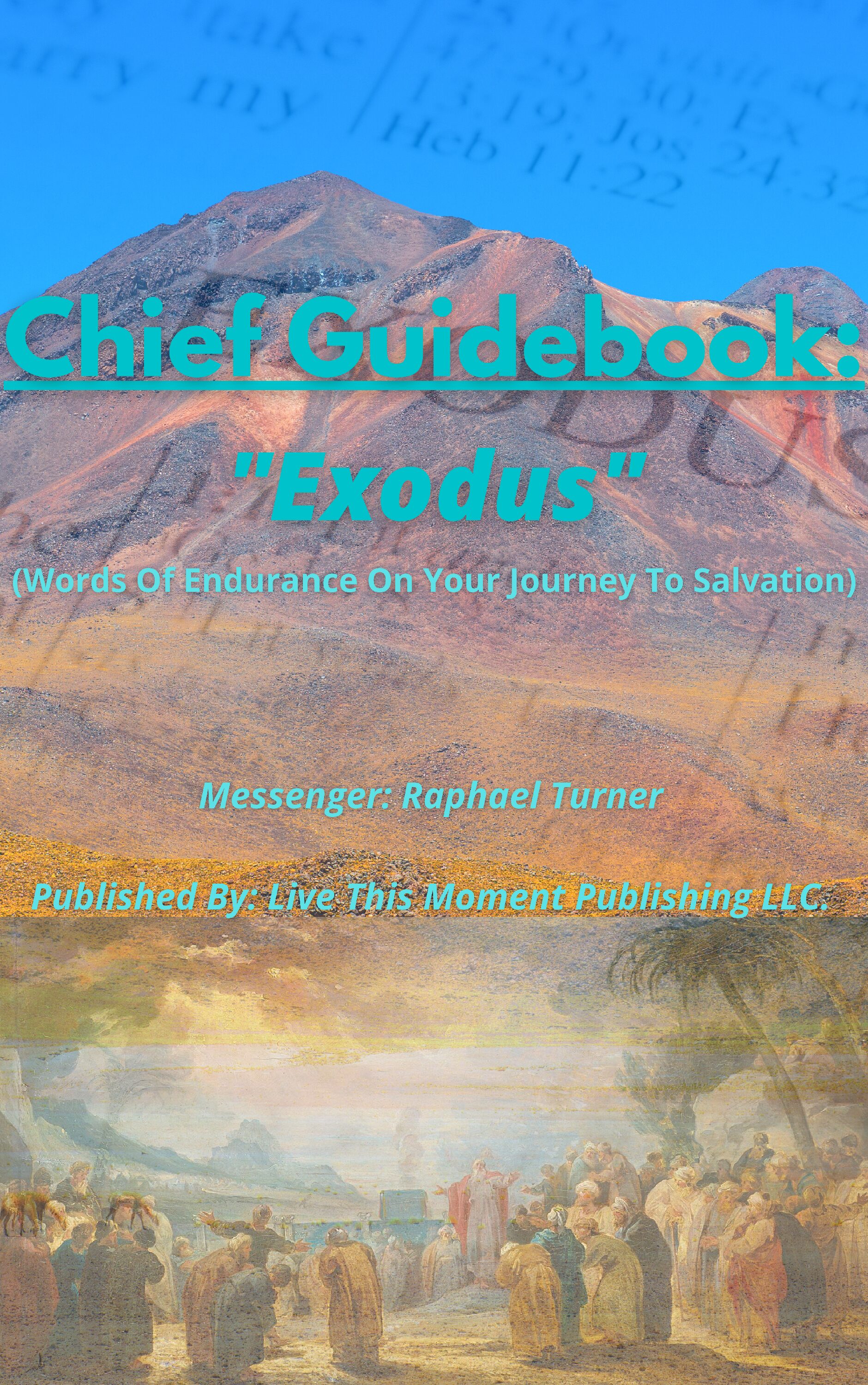 Chief Guidebook: "Exodus" (EBOOK)