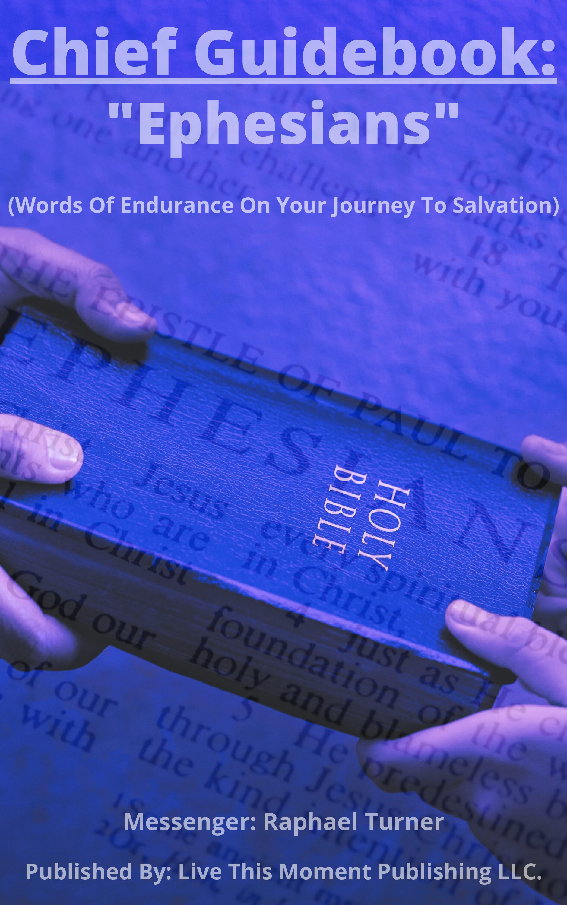 Chief Guidebook: "Ephesians" (EBOOK)