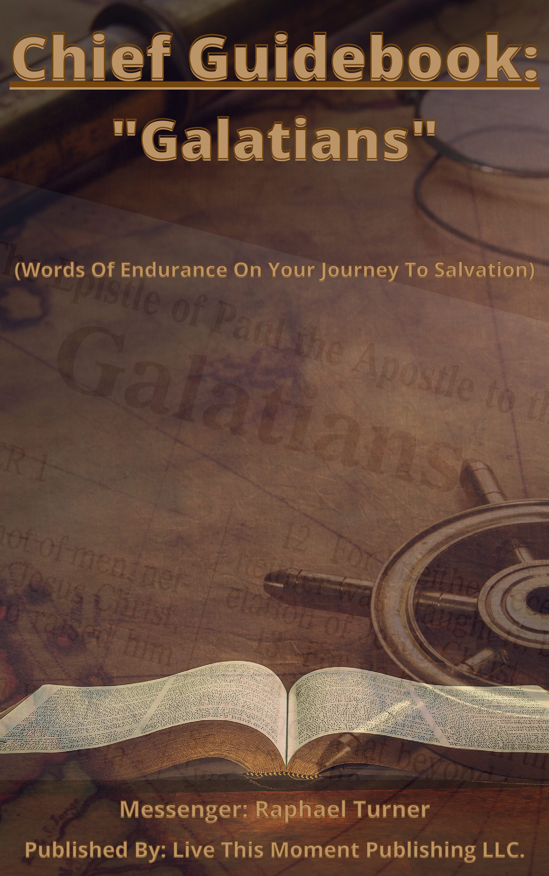 Chief Guidebook: "Galatians" (EBOOK)