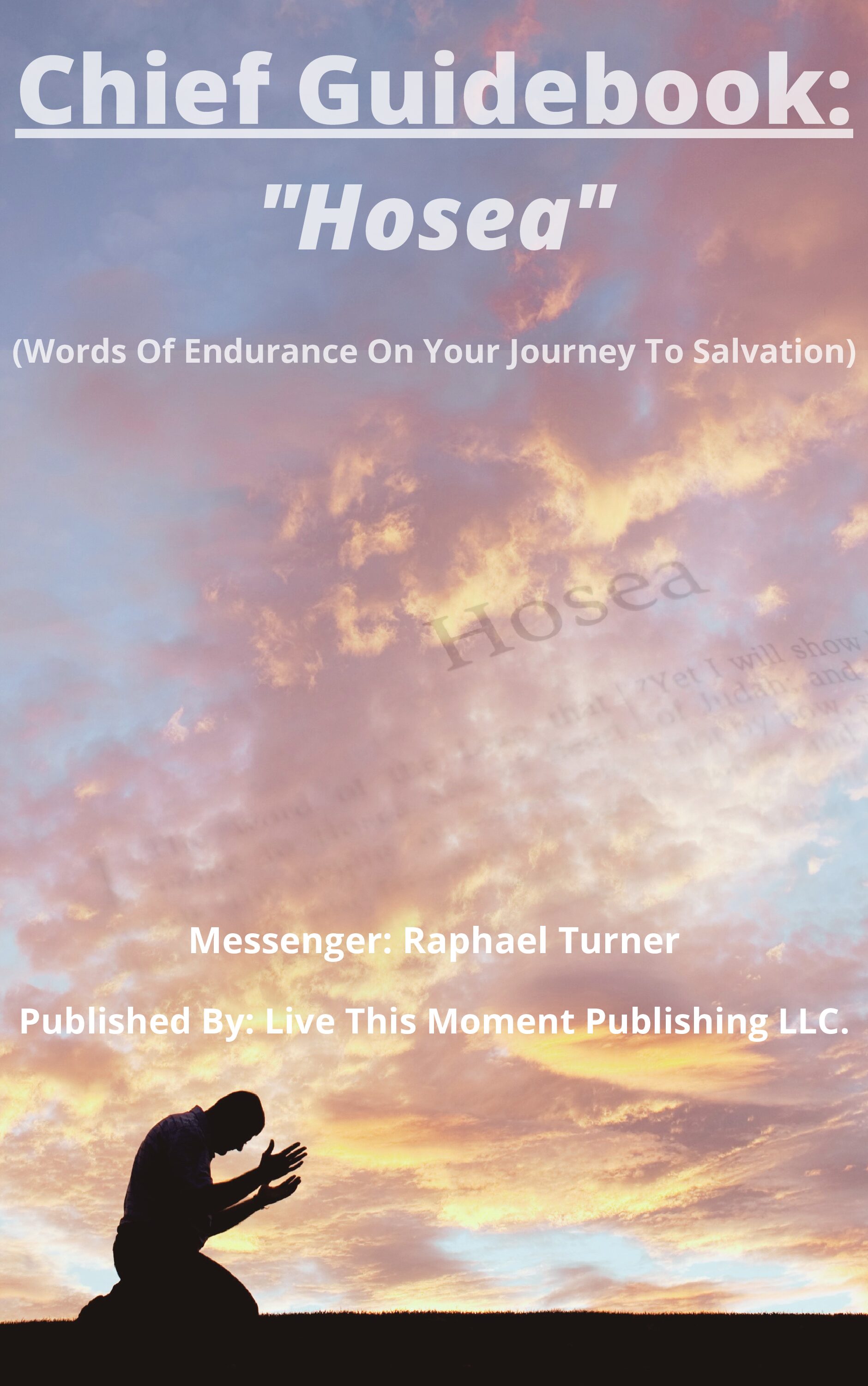 Chief Guidebook: "Hosea" (EBOOK)