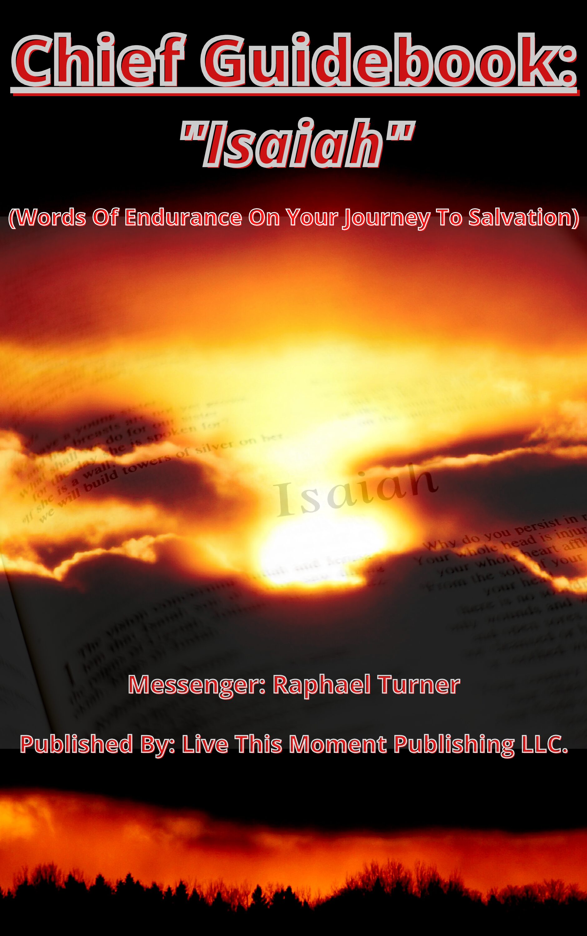 Chief Guidebook: "Isaiah" (EBOOK)