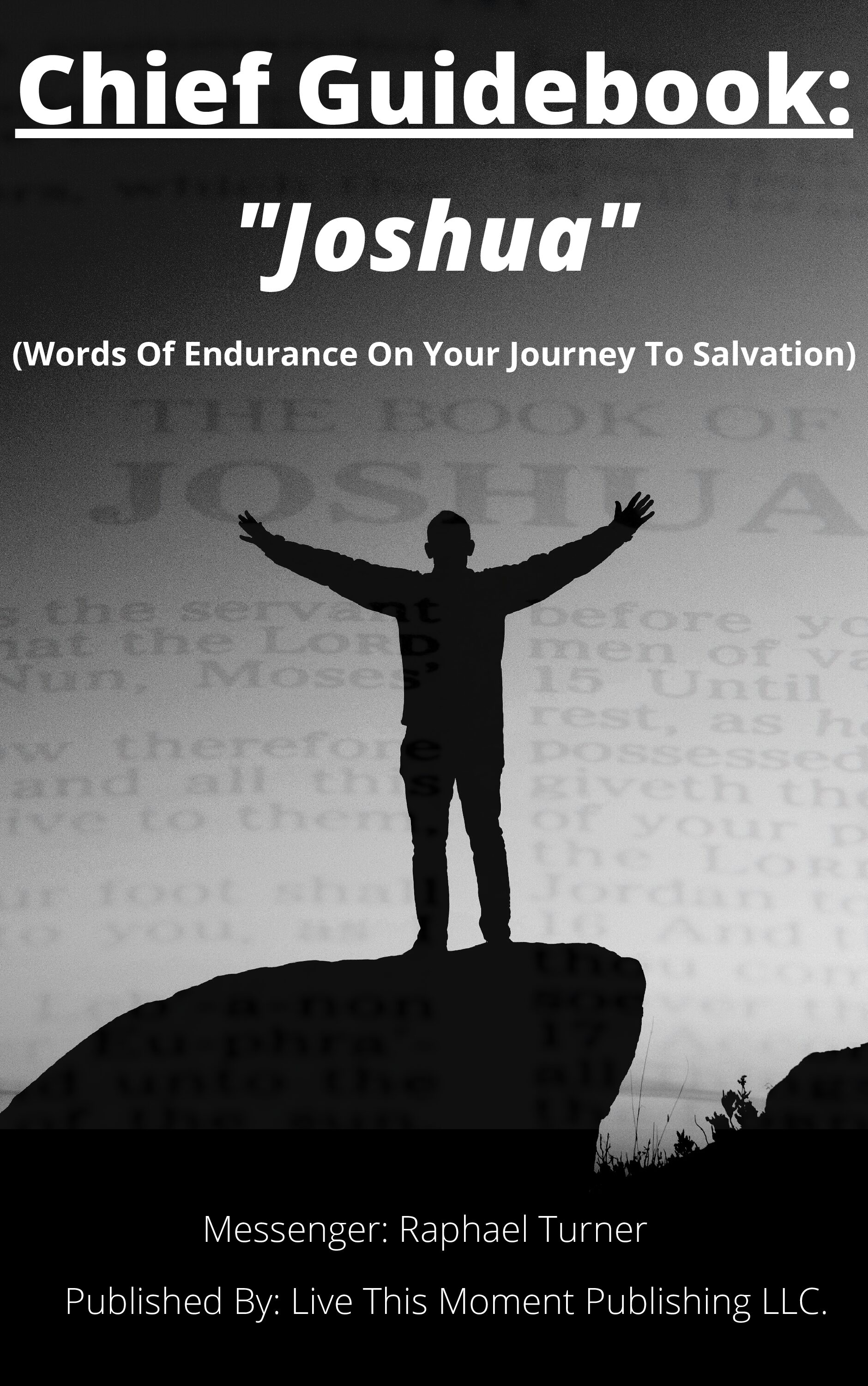 Chief Guidebook: "Joshua" (EBOOK)