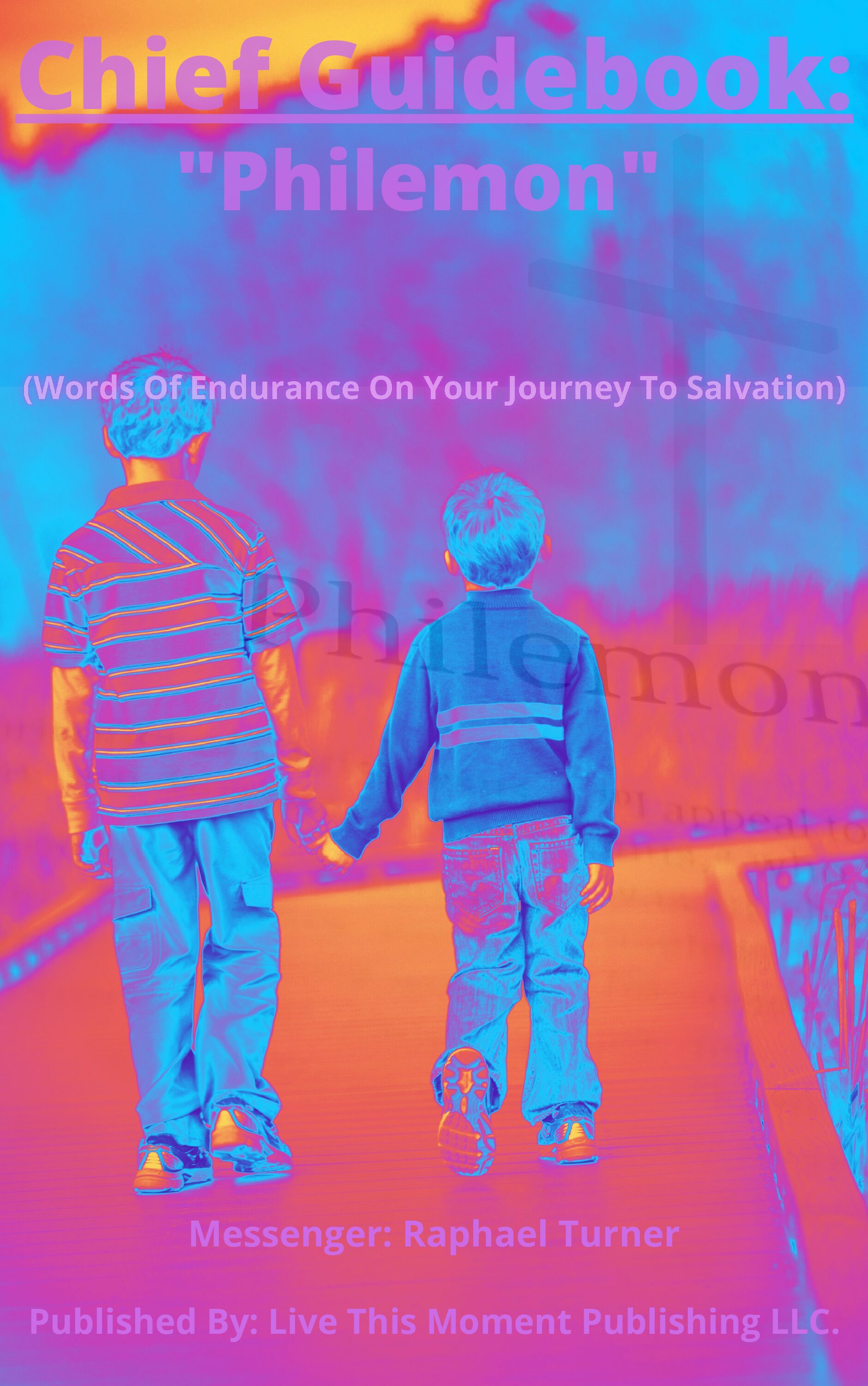 Chief Guidebook: "Philemon" (EBOOK)