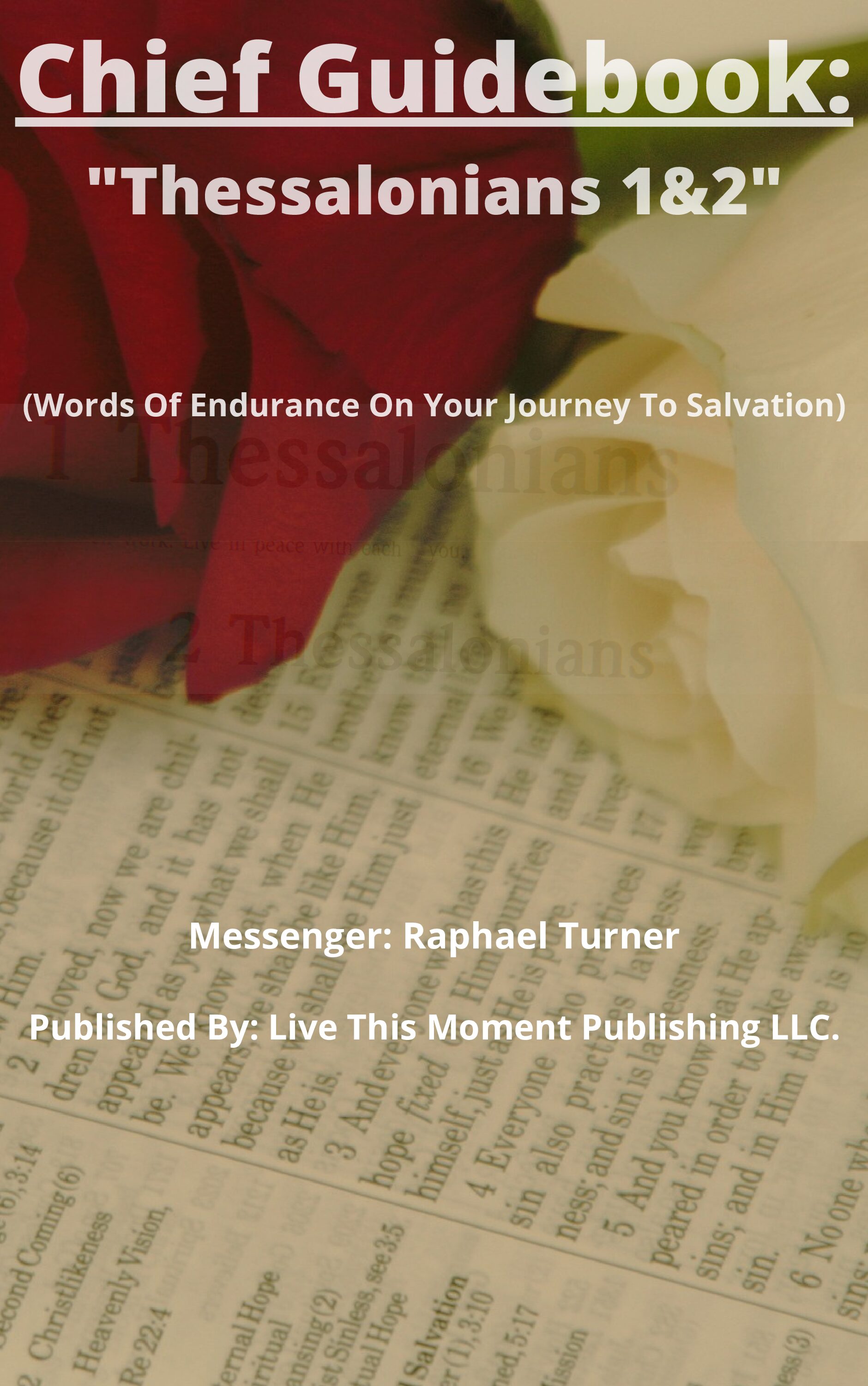 Chief Guidebook: "Thessalonians 1 & 2" (EBOOK)