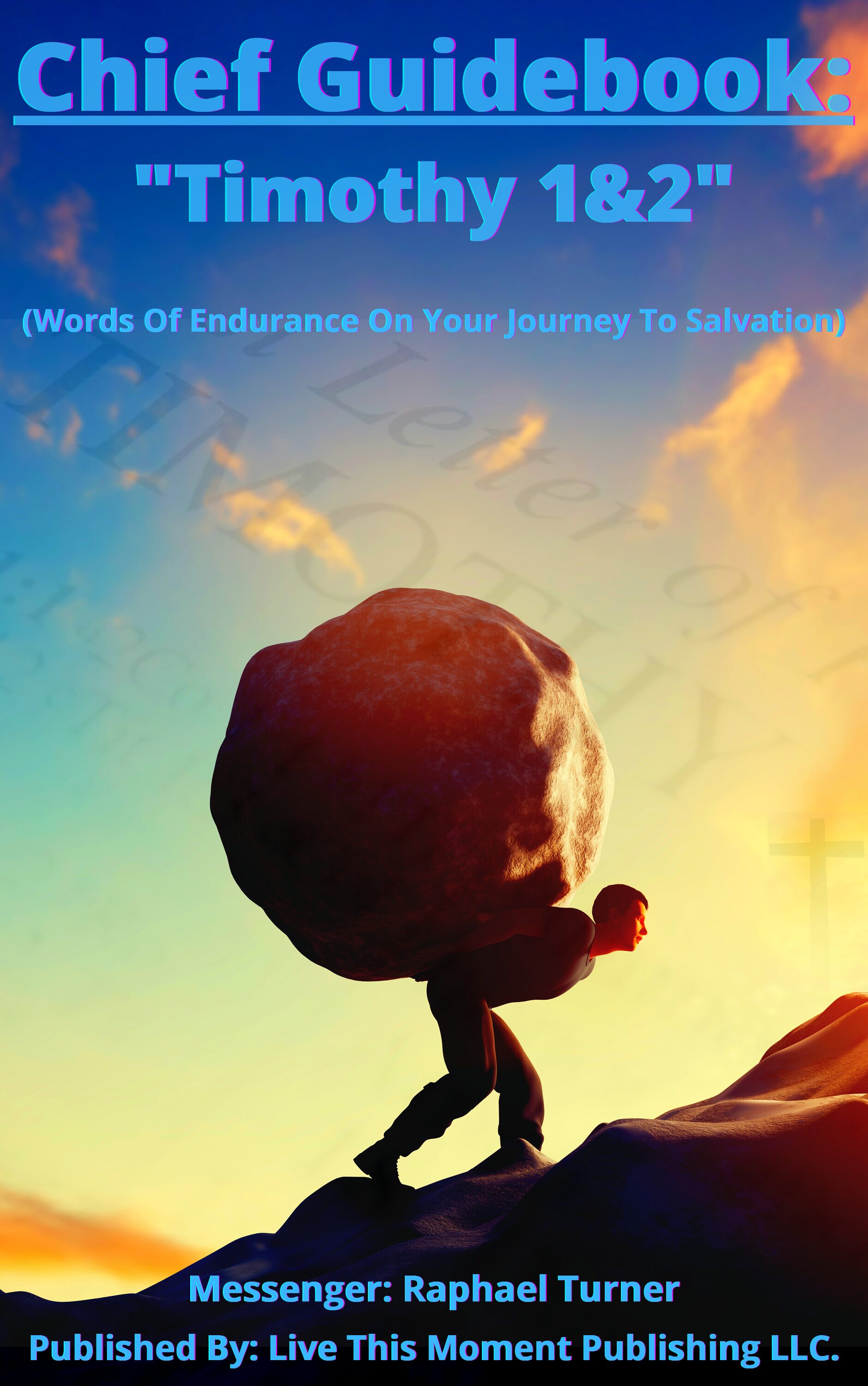 Chief Guidebook: "Timothy 1 & 2" (EBOOK)