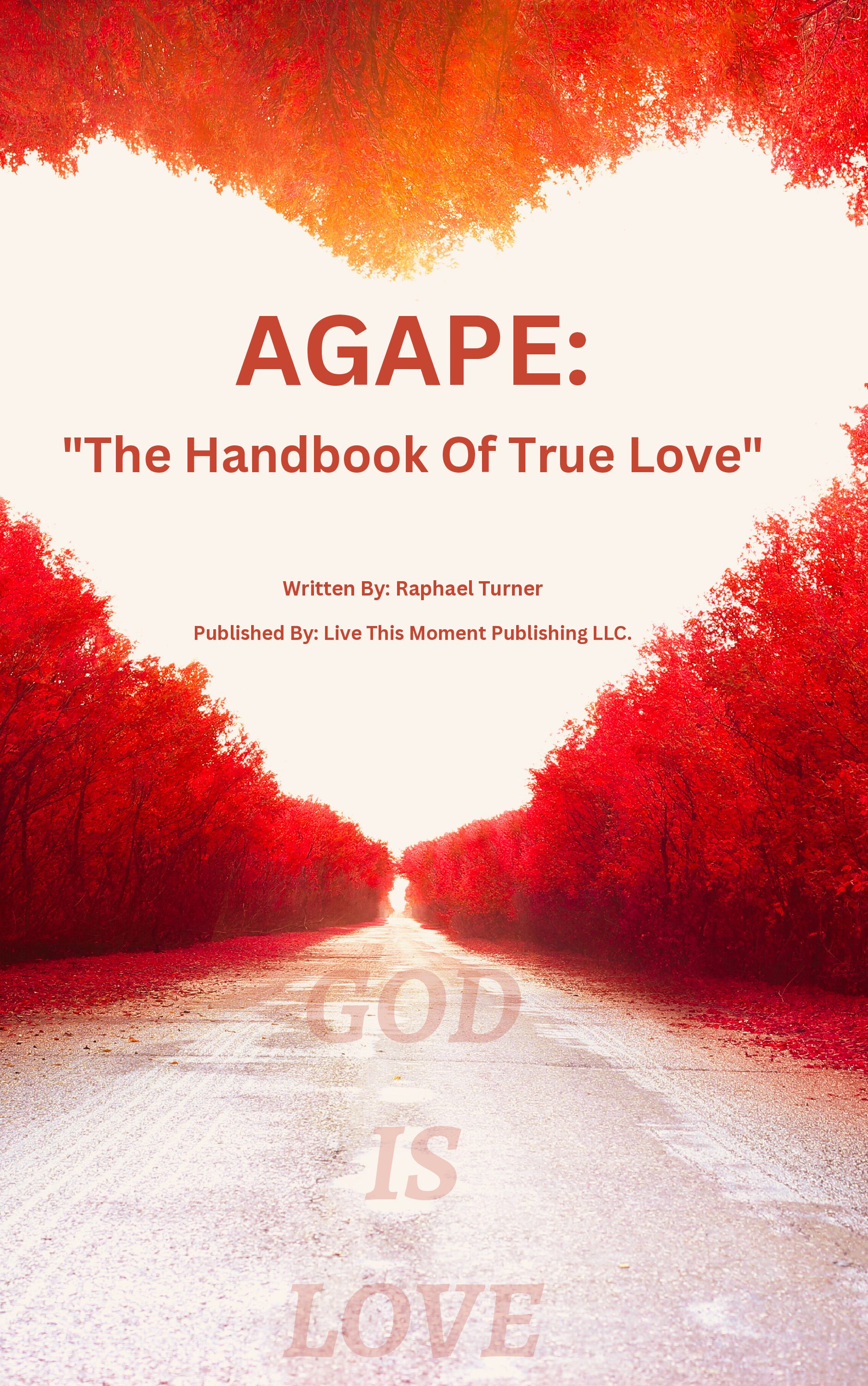 Agape: The Handbook Of True Love (Audiobook)